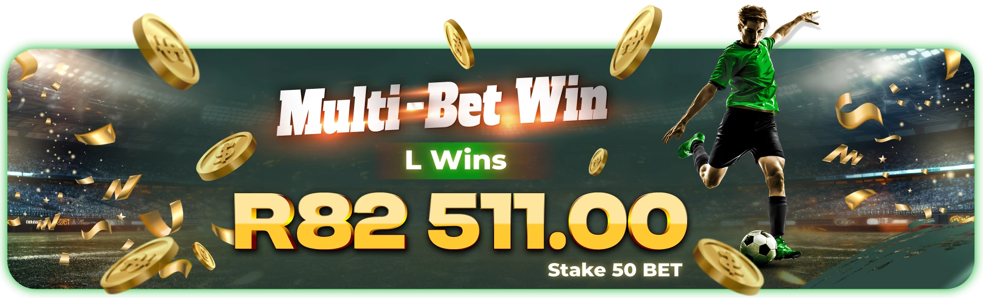 2242-sa-multi-bet-win-banner-1757485789853.png